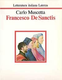 Francesco De Sanctis - Carlo Muscetta - copertina