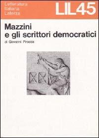 Mazzini e gli scrittori democratici - Giovanni Pirodda - copertina