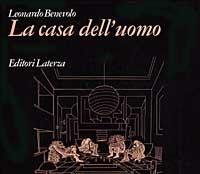 La casa dell'uomo - Leonardo Benevolo - copertina