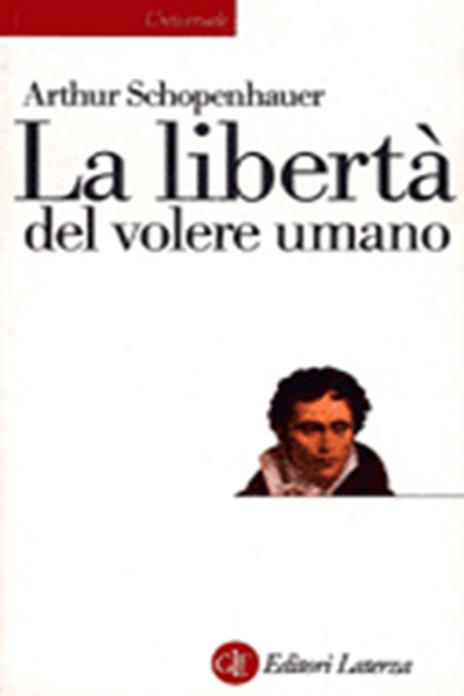 La libertà del volere umano - Arthur Schopenhauer - copertina