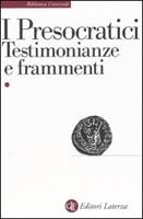 I presocratici Testimonianze e frammenti da Talete a Empedocle BUR Classici greci e latini 
