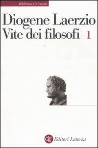 Vite dei filosofi. Vol. 1: Libri 1-7 - Diogene Laerzio - copertina