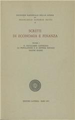 Scritti di economia e finanza. Vol. 1: Il socialismo cattolico-La popolazione e il sistema sociale. Pagine sparse.