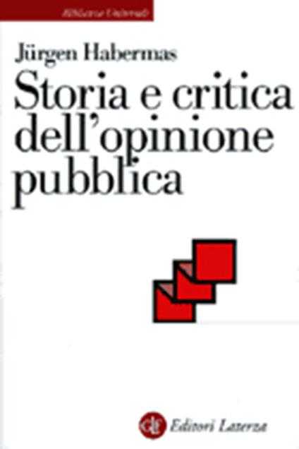 Storia e critica dell'opinione pubblica - Jürgen Habermas - copertina