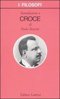Introduzione a Croce - Paolo Bonetti - copertina