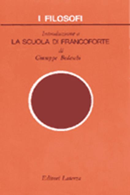 Introduzione a la Scuola di Francoforte - Giuseppe Bedeschi - copertina