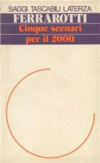 Cinque scenari per il Duemila - Franco Ferrarotti - copertina