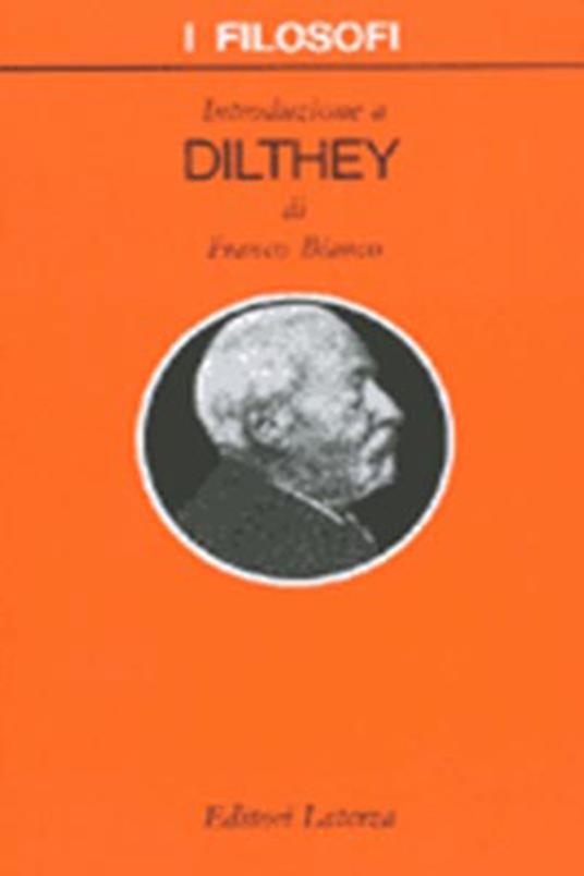 Introduzione a Dilthey - Franco Bianco - copertina