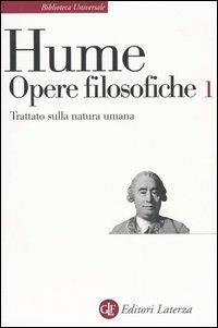Opere filosofiche. Vol. 1: Trattato sulla natura umana. - David Hume - copertina