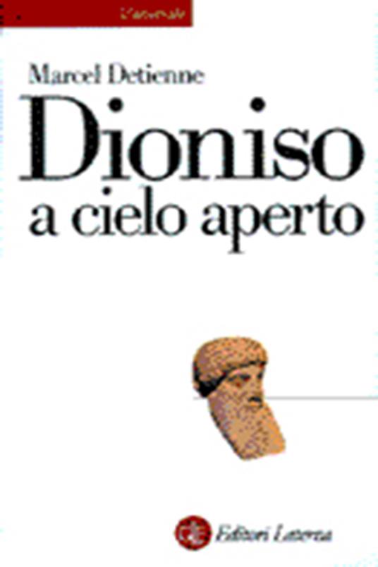 Dioniso a cielo aperto - Marcel Detienne - copertina
