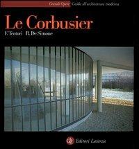Le Corbusier - Francesco Tentori,Rosario De Simone - copertina