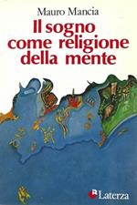 Il sogno come religione della mente