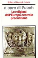 Le religioni dell'Europa centrale precristiana