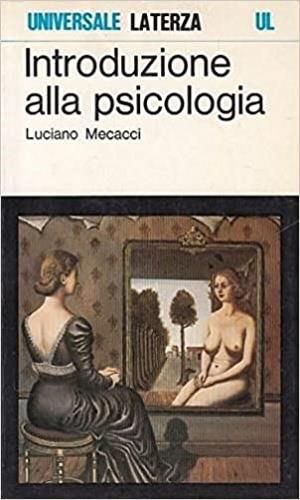 Introduzione alla psicologia - Luciano Mecacci - copertina