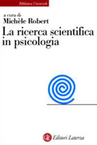 Libro La ricerca scientifica in psicologia Michael M. Robert