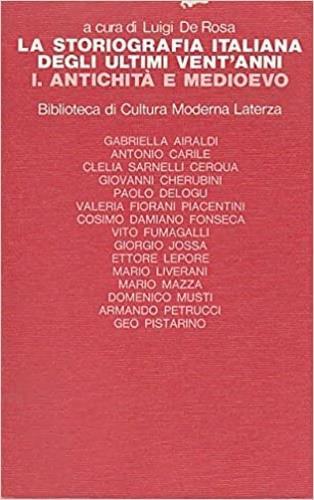 La storiografia italiana degli ultimi vent'anni. Vol. 1: Antichità e Medioevo. - copertina