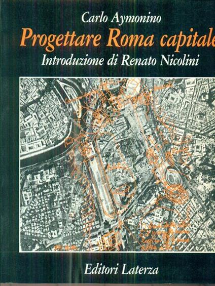 Progettare Roma capitale - Carlo Aymonino - copertina