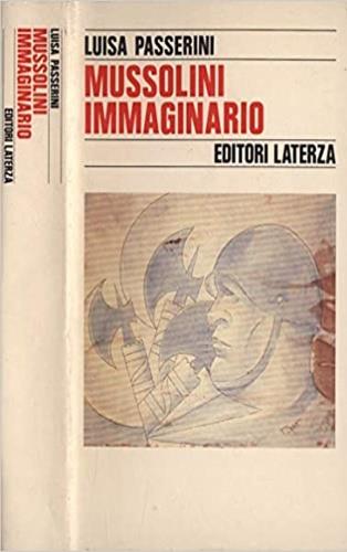 Mussolini immaginario - Luisa Passerini - copertina