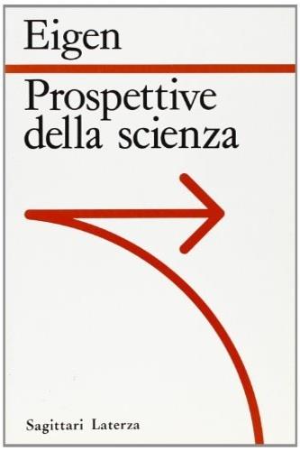 Prospettive della scienza - Manfred Eigen - copertina