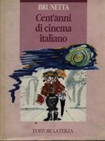 Cent'anni di cinema italiano