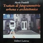 Trattato di fotogrammetria urbana e architettonica