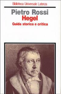 Hegel. Guida storica e critica - copertina