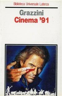 Cinema '91 - Giovanni Grazzini - copertina