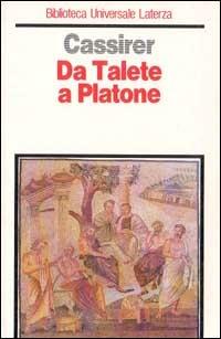 Da Talete a Platone - Ernst Cassirer - copertina