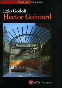 Hector Guimard - Ezio Godoli - copertina