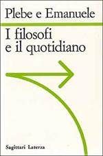 I filosofi e il quotidiano