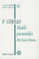 Modelli psicoanalitici. Mito, passione, memoria