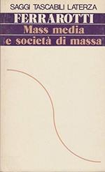 Mass media e società di massa