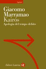 Kairos. Apologia del tempo debito