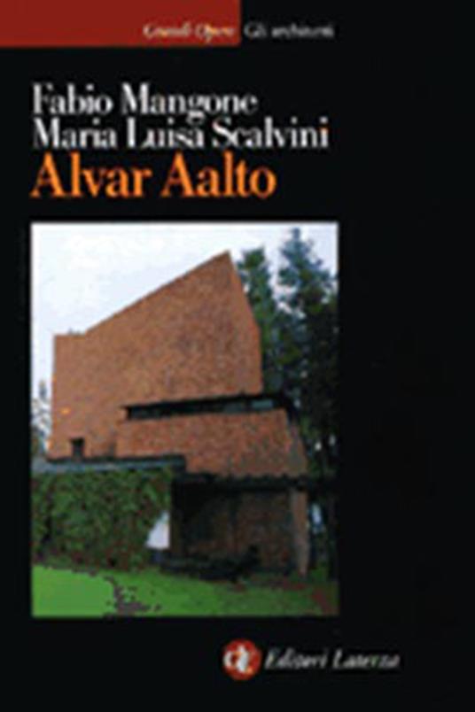 Alvar Aalto - Fabio Mangone,M. Luisa Scalvini - copertina