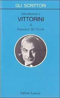 Introduzione a Vittorini - Francesco De Nicola - copertina