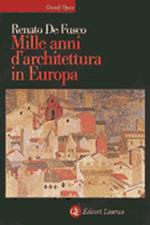 Mille anni d'architettura in Europa