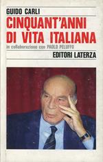 Cinquant'anni di vita italiana