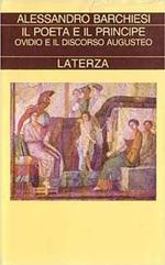 Il poeta e il principe. Ovidio e il discorso augusteo