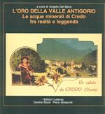L' oro della valle Antigorio. Le acque minerali di Crodo fra realtà e leggenda