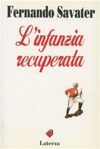 L' infanzia recuperata - Fernando Savater - copertina