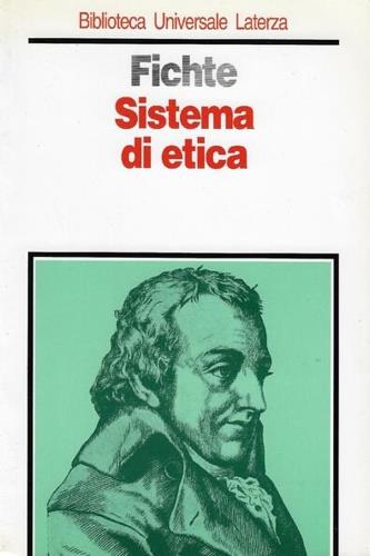 Sistema di etica - J. Gottlieb Fichte - copertina