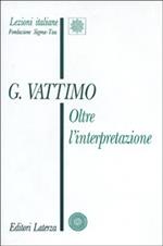 Oltre l'interpretazione. Il significato dell'ermeneutica per la filosofia