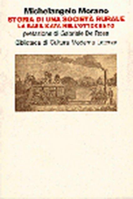 Storia di una società rurale. La Basilicata nell'Ottocento - Michelangelo Morano - copertina
