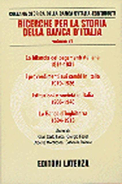 Ricerche per la storia della Banca d'Italia. Vol. 6: La bilancia dei pagamenti italiana (1914 - 1931). - copertina