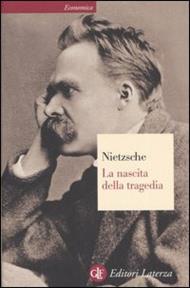 La nascita della tragedia ovvero grecità e pessimismo