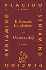 Il grande inquisitore (da I fratelli Karamazov)