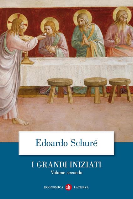 I grandi iniziati. Storia segreta delle religioni. Vol. 2: Orfeo, Pitagora, Platone, Gesù - Édouard Schuré - copertina