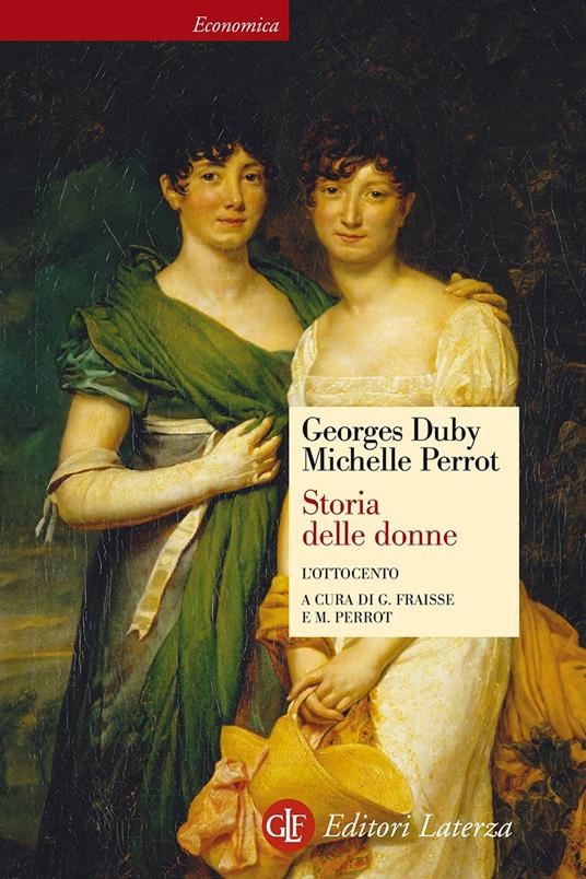 Storia delle donne in Occidente. Vol. 4: L'ottocento - Georges Duby,Michelle Perrot - copertina