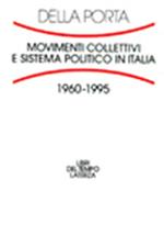 Movimenti collettivi e sistema politico in Italia (1960-1995)
