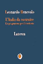 L' Italia da costruire. Un programma per il territorio